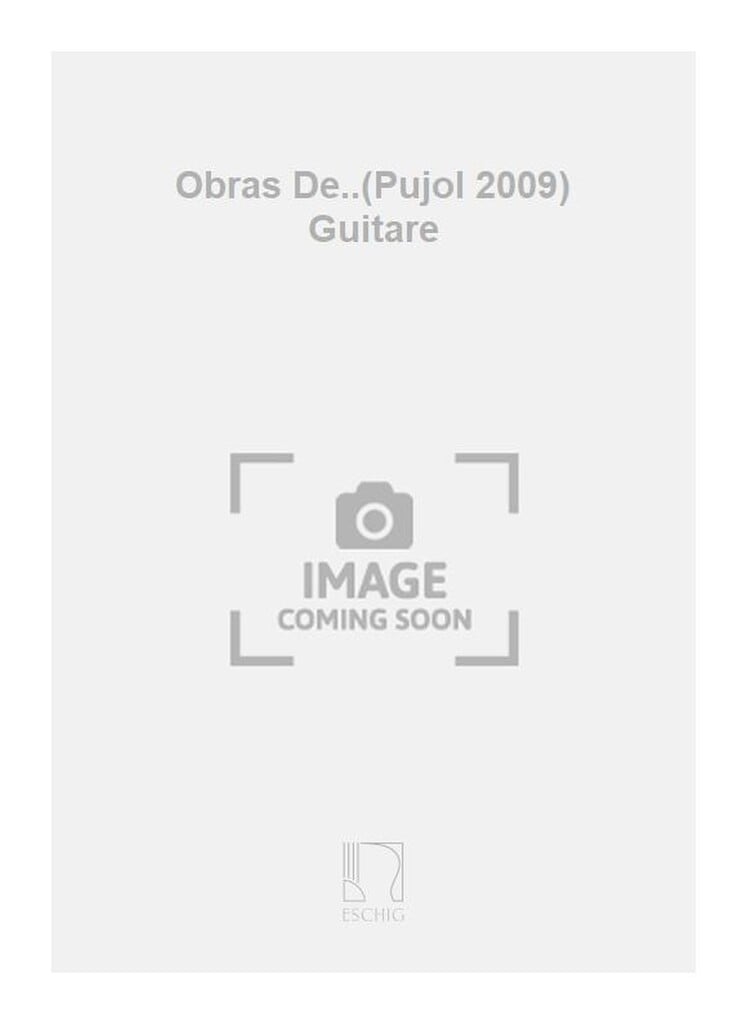 Obras De..(Pujol 2009) Guitare